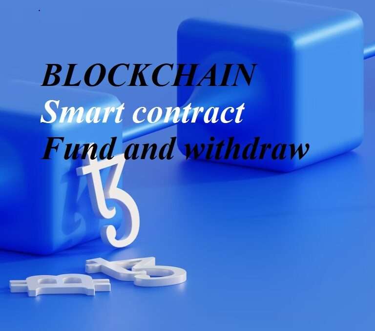 Solidity smart contract fund and withdraw